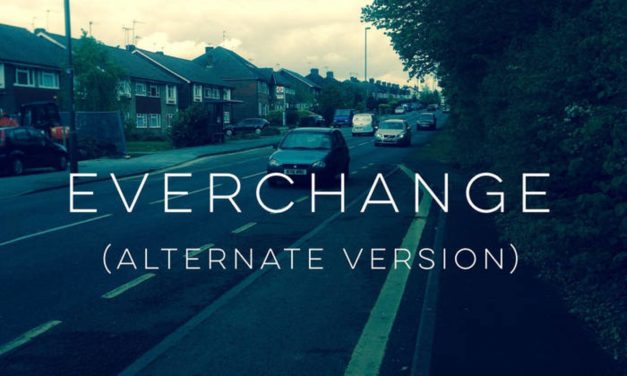 Everchange (Alternate Version)